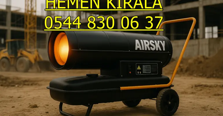 Mersin Tarsus Mazotlu Isımak Kiralama